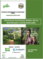 Strategie nationale Redd+ de la Republique Centrafricaine